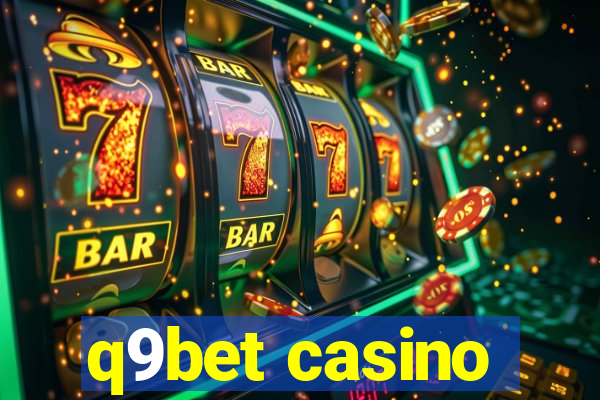 q9bet casino